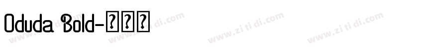 Oduda Bold字体转换
